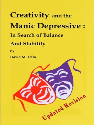 cover image of Creativity and the Manic Depressive